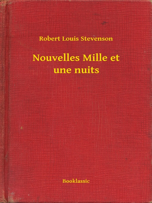 Title details for Nouvelles Mille et une nuits by Robert Louis Stevenson - Available